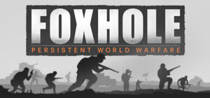 Foxhole Steam CD Key Action 2024-07-27