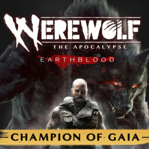 Werewolf: The Apocalypse – Earthblood – Champion of Gaia Pack DLC Epic Games CD Key Action 2024-10-18