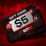 RustyPot $5 Grub Bucks Giftcard