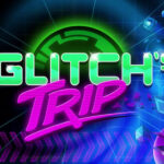 Glitch's Trip Steam CD Key