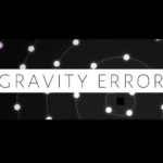 Gravity Error Steam CD Key