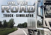 On The Road: Truck Simulator Steam CD Key