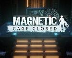 Magnetic: Cage Closed Steam CD Key