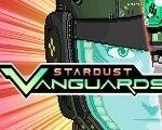 Stardust Vanguards Steam CD Key