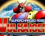 Supercharged Robot VULKAISER Steam CD Key