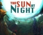 The Sun at Night Steam CD Key