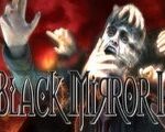 Black Mirror II Steam CD Key