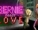 Bernie Needs Love Steam CD Key