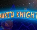 NUKED KNIGHT Steam CD Key