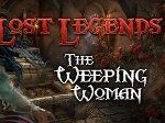 Lost Legends: The Weeping Woman Collector's Edition Steam CD Key