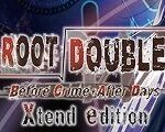 Root Double -Before Crime * After Days- Xtend Edition Steam CD Key