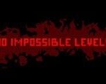 30 IMPOSSIBLE LEVELS Steam CD Key