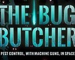 The Bug Butcher Steam CD Key