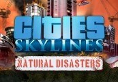 Cities: Skylines - Natural Disasters DLC Steam CD Key