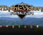 Mythic Victory Arena Steam CD Key