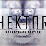 Hektor Soundtrack Edition Steam CD Key