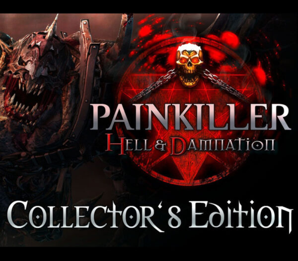 Painkiller Hell and Damnation Collector’s Edition Steam CD Key Action 2025-01-18