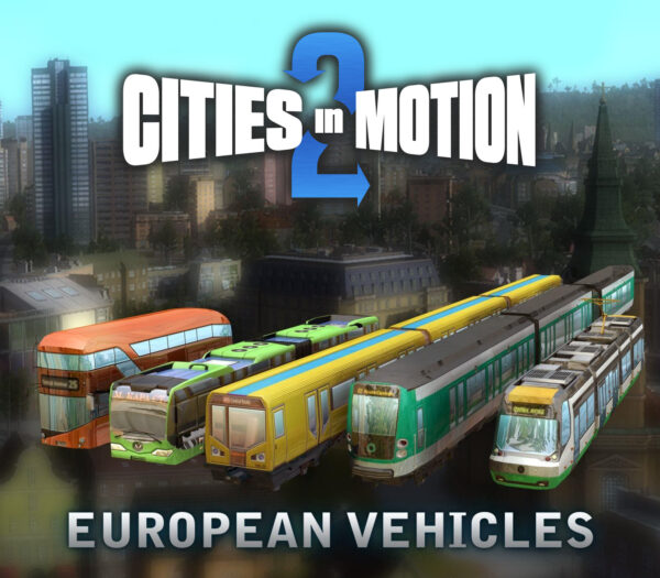 Cities in Motion 2 – European vehicle pack DLC Steam CD Key Simulation 2024-04-26