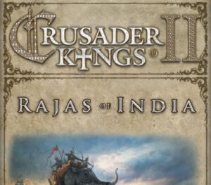 Crusader Kings II – Rajas of India DLC Steam CD Key Strategy 2024-04-26