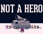 NOT A HERO: Global MegaLord Edition Steam CD Key