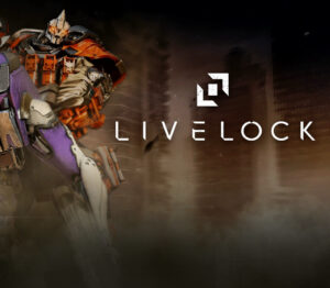 Livelock Steam CD Key Action 2025-01-16