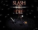 Slash or Die Steam CD Key