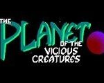 The Planet of the Vicious Creatures Steam CD Key