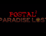 Postal 2: Paradise Lost Steam Gift