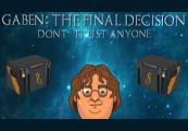 GabeN: The Final Decision Steam CD Key