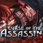 Curse of the Assassin Steam CD Key