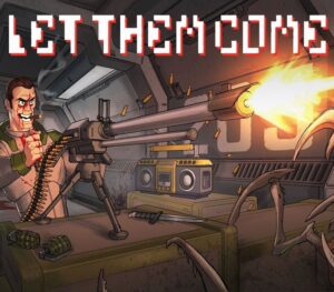 Let Them Come Steam CD Key