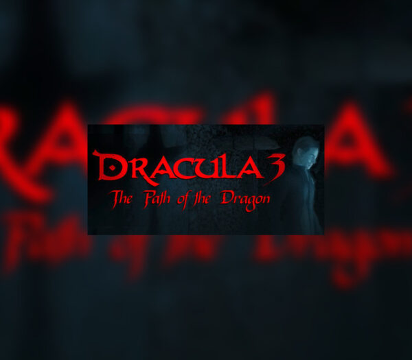 Dracula 3: The Path of the Dragon Steam CD Key Adventure 2024-11-18