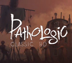 Pathologic Classic HD Steam CD Key