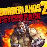 Borderlands 2 Psycho Pack DLC Steam CD Key