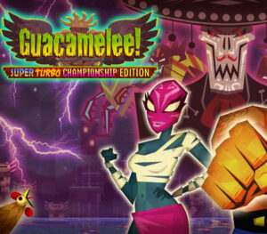 Guacamelee! Super Turbo Championship Edition Steam CD Key