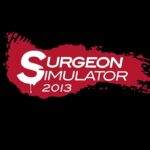 Surgeon Simulator Steam CD Key