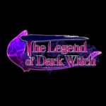 The Legend of Dark Witch RoW Steam CD Key