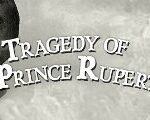 Tragedy of Prince Rupert Steam CD Key