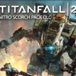 Titanfall 2 - Nitro Scorch Pack DLC XBOX One CD Key