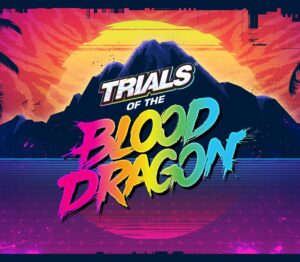 Trials of the Blood Dragon RoW Ubisoft Connect CD Key