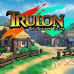 Trulon: The Shadow Engine Steam CD Key