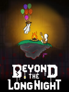 Beyond the Long Night Steam CD Key Action 2024-07-27