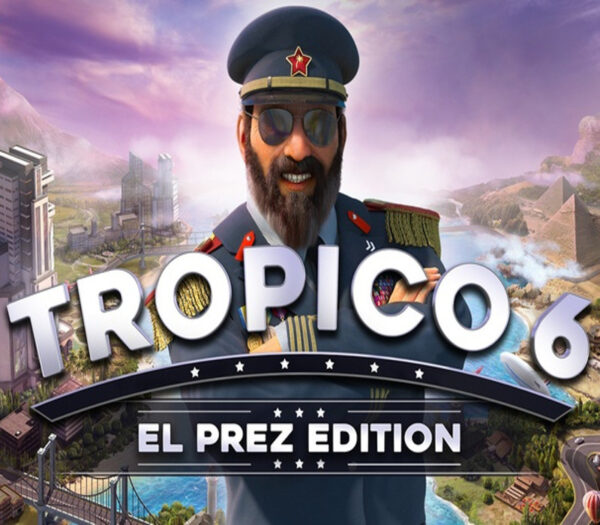 Tropico 6 El Prez Edition ASIA Steam CD Key Simulation 2024-09-20