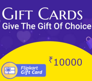 Flipkart ₹10000 Gift Card IN Others 2024-07-01
