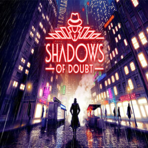 Shadows of Doubt Steam CD Key Action 2024-12-21