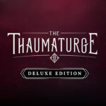 Thethaumaturgedeluxeedition800.jpg